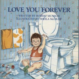 loveyouforever,forever简谱 136.感恩节,听嘟妈含泪朗读:love you forever《永远爱你》