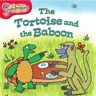 【牛津分级阅读《乌龟和狒狒》The Tortoise a