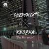 Groove Bunny Guest Mix/"Set for endy" by Knopha