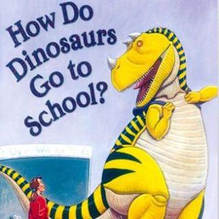 【小乌龟亲子英文绘本第28期How Do Dinosau