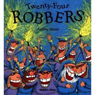 twenty four robbers--二十四大盗