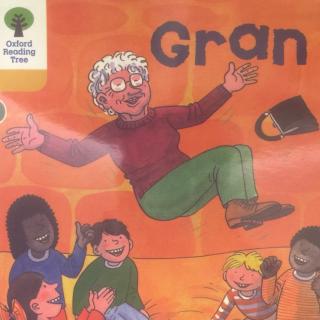 牛津阅读树 - gran
