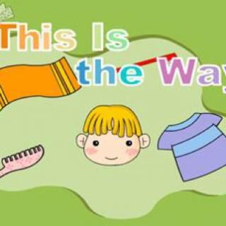 ivy教大家唱英语儿歌"this is the way"