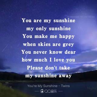 【You Are My Sunshine】在线收听_清唱英文歌