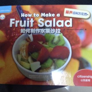 how to make a fruit salad 如何制作水果沙拉