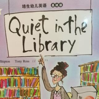 培生幼儿英语基础级:quiet in the library