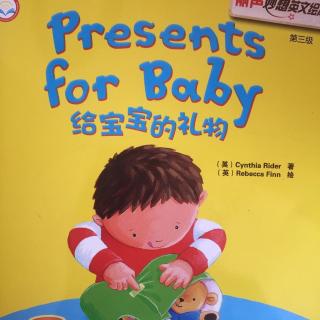 丽声妙想英文绘本第三级-Presents for Baby