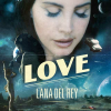 Lana Del Rey-Love