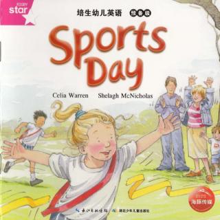 【Sports Day-培生幼儿英语预备级-启蒙第三周