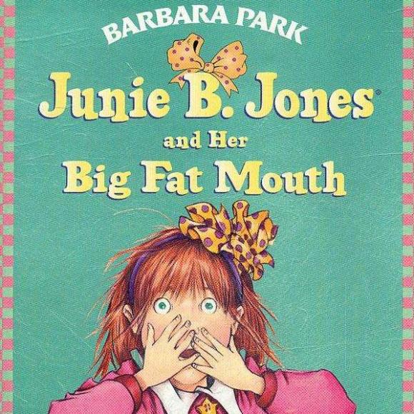 junie b. jones and her big fat mouth