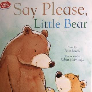 little,little women say please little bear