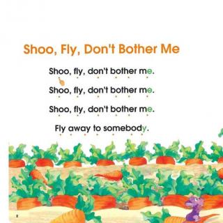 02-shoo, fly, don"t bother me (melody)