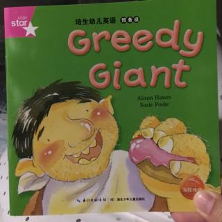 greedy giant