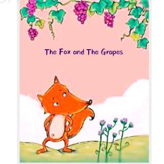 the fox and the grapes 狐狸和葡萄～leo 腾