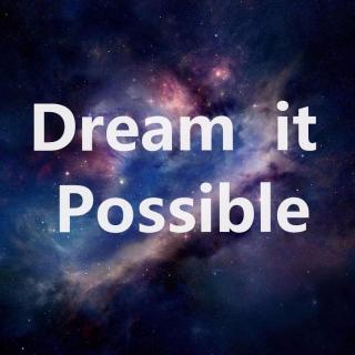 【Dream it possible 完整示范】在线收听_Lyd
