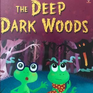 20170818 the deep dark woods