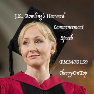 jk罗琳的哈佛毕业致辞--失败的重要性