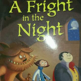 a fright in the night