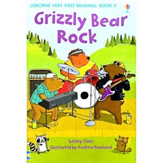 5. grizzly bear rock ～leo 腾