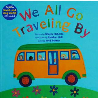 week 儿童英文绘本故事~we all go traveling by