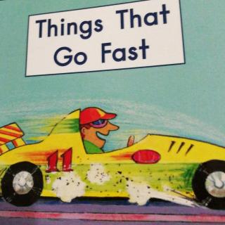 things that go fast
