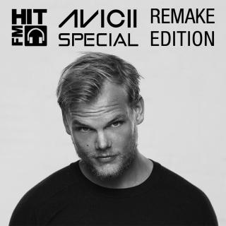 tribute to avicii | hitfm avicii 热单回顾 - remake