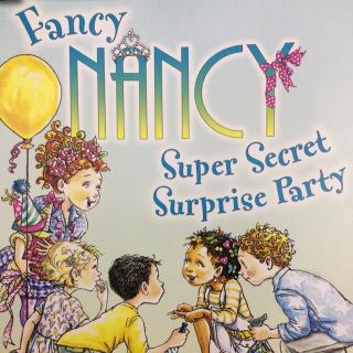 fancy nancy super secret surprise party