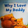 418 英文原版绘本系列-Why I Love My Daddy