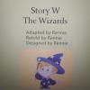 儿童语音故事☞23.Story W—The Wizards
