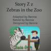 Phonic story Z☞26.Zebras in the Zoo
