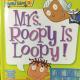 Mrs Roopy Is Loopy!