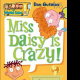 miss daisy is crazy