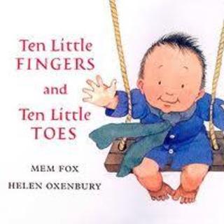 【听英语】Ten Little Fingers and Ten Little Toes