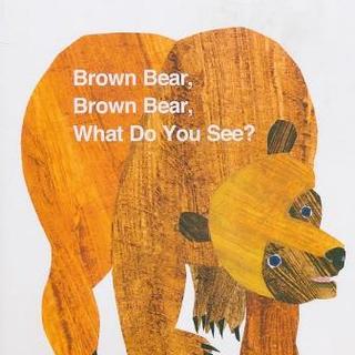 廖彩杏荐：Brown bear,brown bear what do you see?