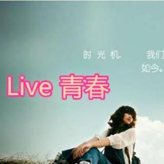 LIVE青春 - 第6期 - 主播：侯嘉