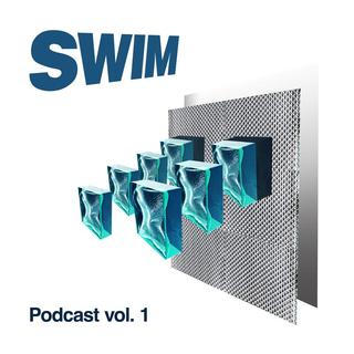 SWIM Podcast Vol.1