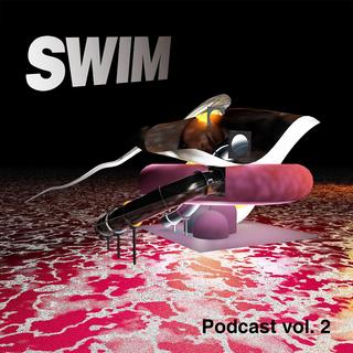 SWIM podcast Vol.2