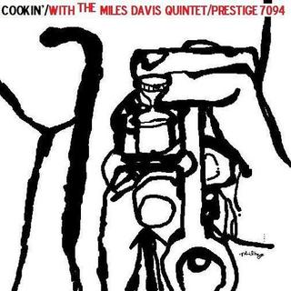 20140517 | Miles Davis Quintet - Cookin', Workin', Relaxin' and Steamin'