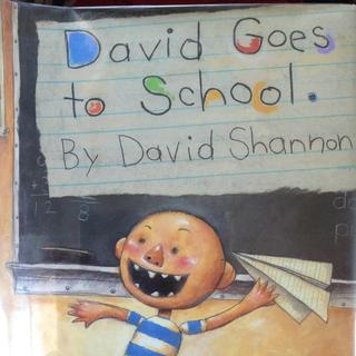 大卫去上学 David Goes To School （附原文）