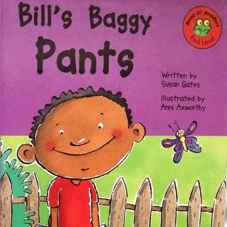比尔的宽松裤 Bill's Baggy Pants （附原文）