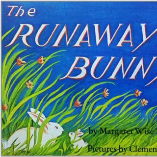 【糖豆宝宝听】Runaway Bunny逃家小兔(转发见文字）