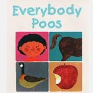 人人都拉便便 Everybody Poos