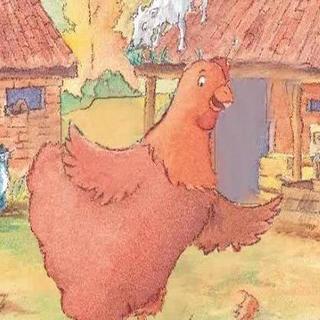 《红色的小母鸡》 The Little Red Hen 附原文