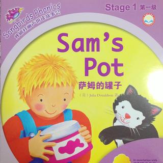 【听英语】Sam's pot外研社丽声拼读故事会第一级