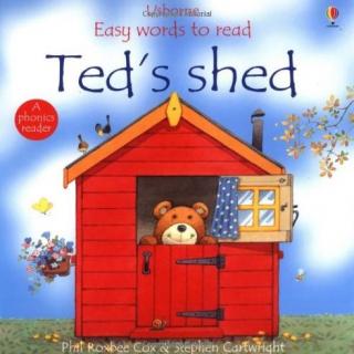 【听故事学英语】《泰德的小屋Ted's Shed》