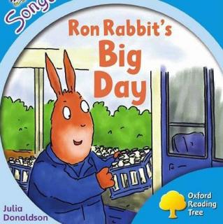 牛津分级阅读《兔子罗恩重要的一天》Ron Rabbit's Big Day附原文