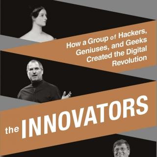 Dennis Boutsikaris： The Innovators by Walter Isaacson