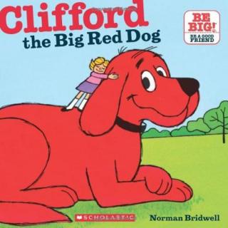 11月23日 Clifford and the Big Red Dog