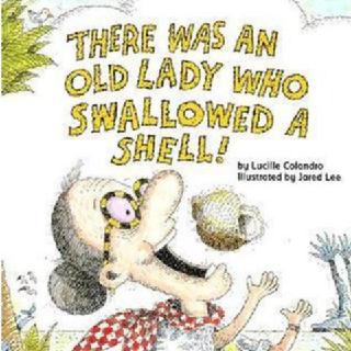 《老婆婆吞了一个贝壳》There Was an Old Lady Who Swallowed a Shell附原文