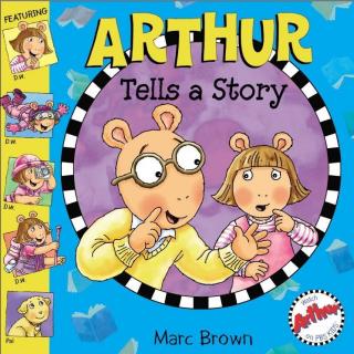 【听故事】Arthur tells a story|【晶晶读中英文故事】